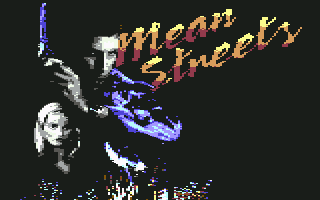 Mean Streets screenshot 2 for Commodore 64